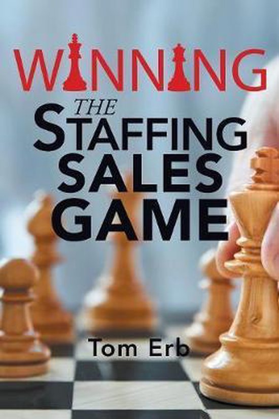Winning the Staffing Sales Game - cover