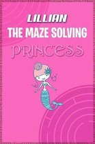 Lillian the Maze Solving Princess