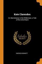 Kate Clarendon