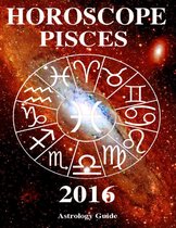 Horoscope 2016 - Pisces