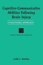 Cognitive-Communicative Abilities Following Brain Injury