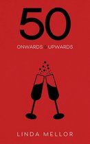 50 Onwards & Upwards