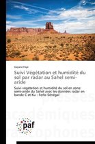 Suivi V�g�tation Et Humidit� Du Sol Par Radar Au Sahel Semi-Aride