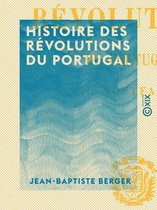 Histoire des révolutions du Portugal