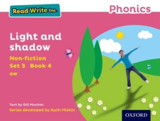 Read Write Inc. Phonics: Pink Set 3 Non-fiction 4 Light and Shadow ...