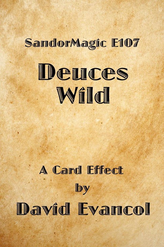 SandorMagic E107: Deuces Wild - cover