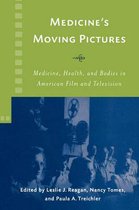 Rochester Studies in Medical History- Medicine's Moving Pictures