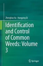 Identification and Control of Common Weeds Volume 3
