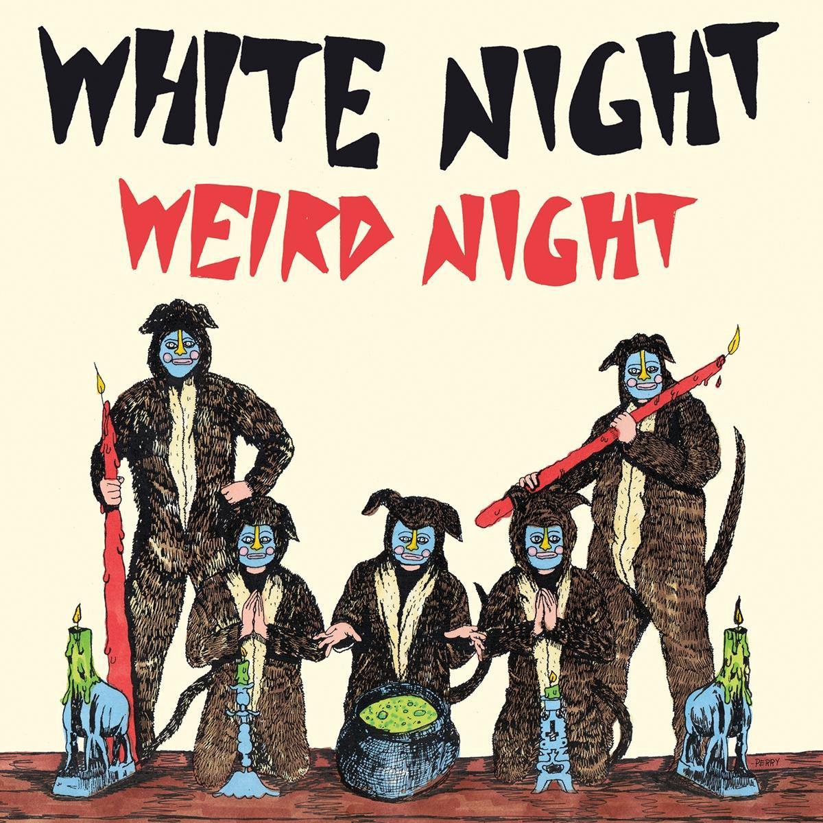 Weird Night