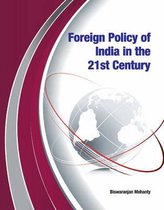 Foreign Policy Of India In The 21st Cent