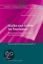 Risiko Und Gefahr Im Tourismus