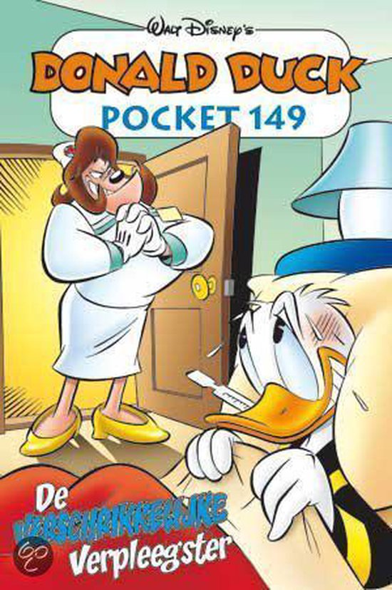 Cover van het boek 'Donald Duck Pocket / 149 De verschrikkelijke verpleegster' van Walt Disney Studio’s