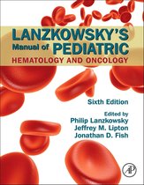 Lanzkowskys Manual Pediatric Hematology