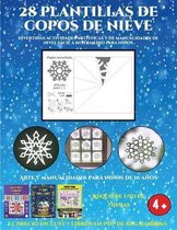 Arte y manualidades para ninos de 10 anos (Divertidas actividades artisticas y de manualidades de nivel facil a intermedio para ninos): 28 plantillas de copos de nieve