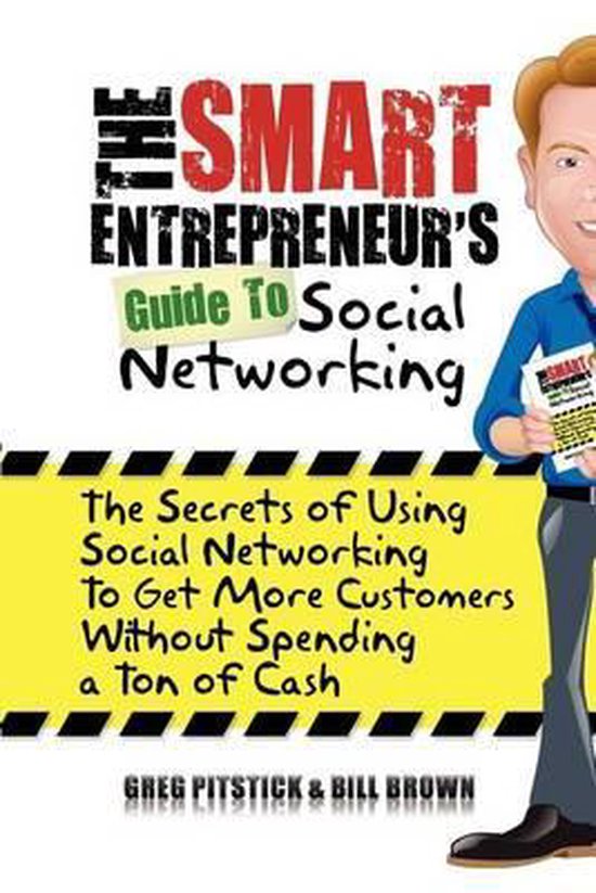 The Smart Entrepreneur's Guide to Social Networking - cover