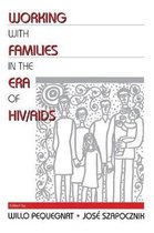 Working with Families in the Era of HIV/AIDS