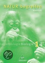 Natur begreifen Biologie 1, Neubearbeitung. 5./6. Schuljahr. Arbeitsheft