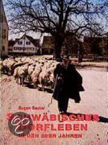 Schwäbisches Dorfleben in den 50er Jahren