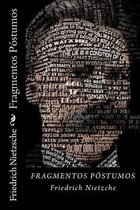 Fragmentos Postumos (Spanish Edition)