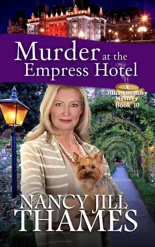 A Jillian Bradley Mystery 10 - Murder at the Empress Hotel B ... - cover