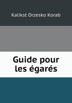 Guide pour les egares