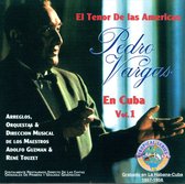 El Tenor De Las Americas En Cuba Vol. 1