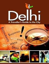 Delhi City Guide