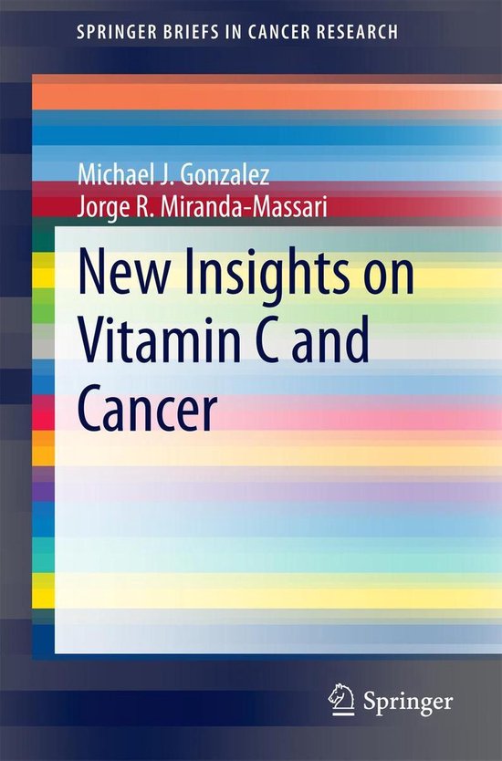 Springerbriefs in cancer research new insights on vitamin c and