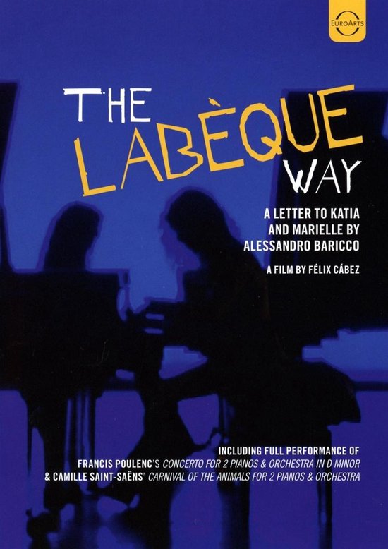 Labèque Way [Video], Katia and Marielle Labèque | Muziek | bol