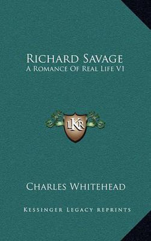 Richard Savage, Charles Whitehead 9781163515846 Boeken