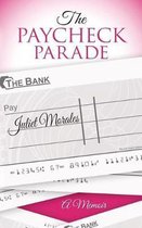 The Paycheck Parade