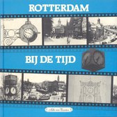 Rotterdam by de tyd