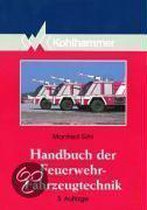 Handbuch der Feuerwehr - Fahrzeugtechnik
