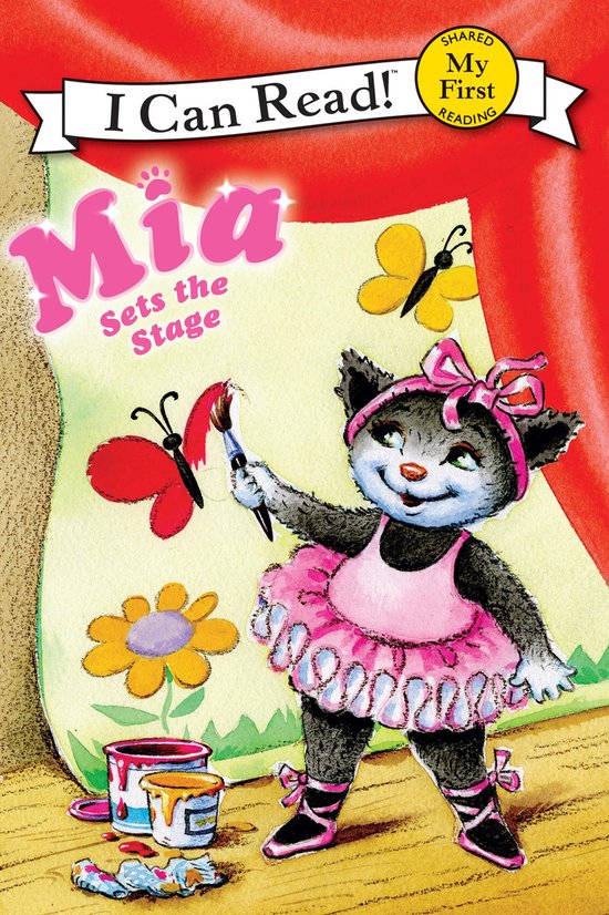 My First I Can Read - Mia Sets the Stage - cover