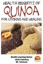 Diet and Health Books - Health Benefits of Quinoa For Cooking and Healing