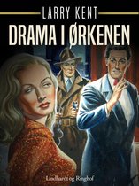 Drama i ørkenen