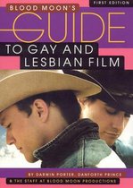 Blood Moon's Guide To Gay And Lesbian Film