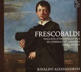 Rinaldo Alessandrini - Toccate D'intavolatura Di Cimbalo Et Org (2 CD)