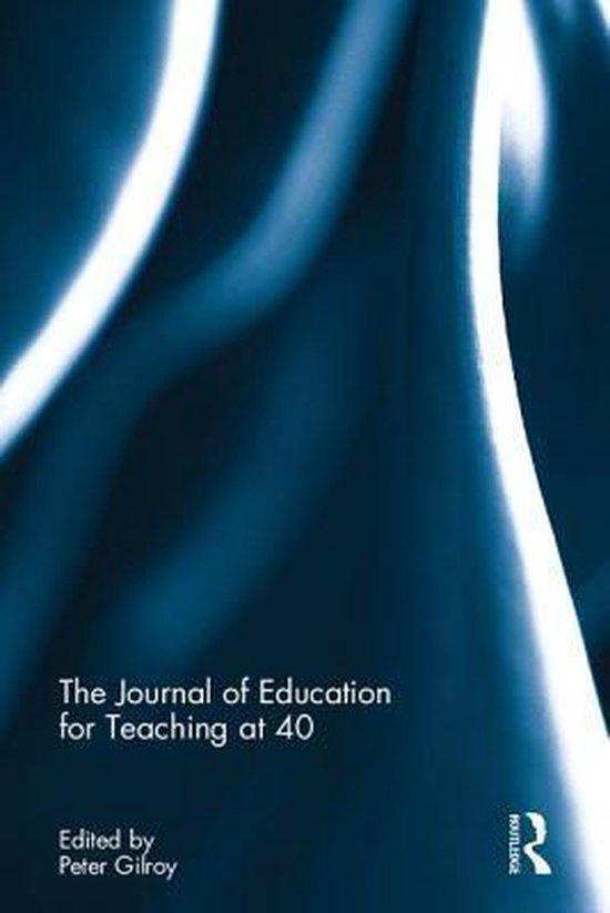 The Journal of Education for Teaching at 40 - cover