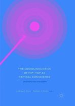 The Sociolinguistics of Hip-hop as Critical Conscience