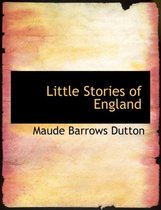 Little Stories of England