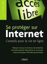 Accès libre - Se protéger sur Internet