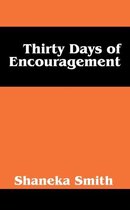 Thirty Days of Encouragement