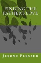 Finding the Father's Love
