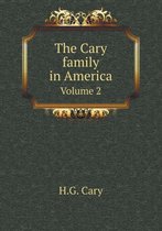 The Cary family in America Volume 2