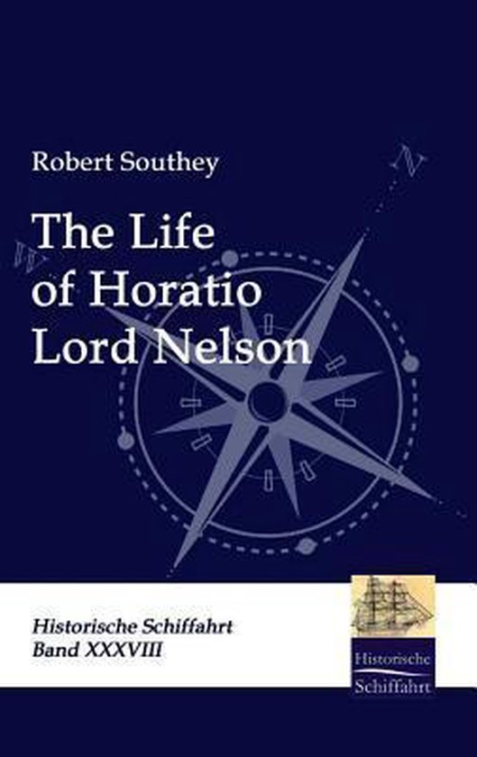 The Life of Horatio Lord Nelson - cover