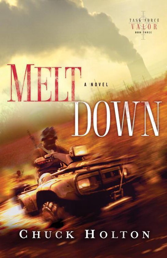 Task Force Valor Series 3 - Meltdown - cover