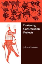 Designing Conservation Projects