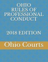 Ohio Rules of Professional Conduct 2018 Edition