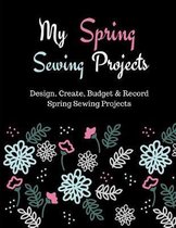 My Spring Sewing Projects
